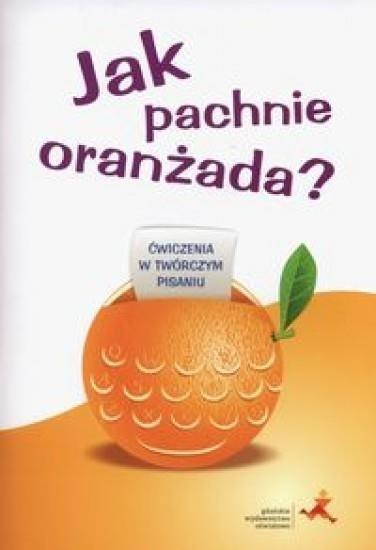 Jak pachnie oranżada? Jak pachnie oranżada?