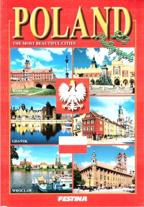 Polska. Najpiękniejsze miasta - wersja angielska Polska. Najpiękniejsze miasta - wersja angielska