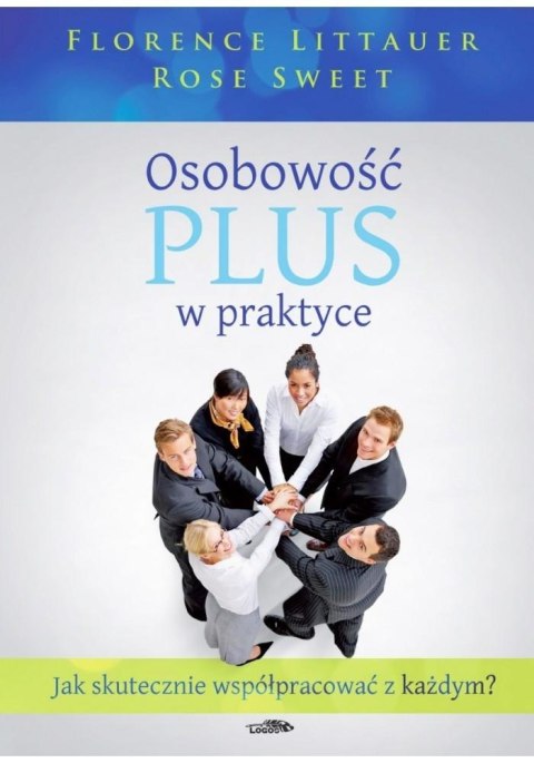 Osobowość plus w praktyce Osobowość plus w praktyce