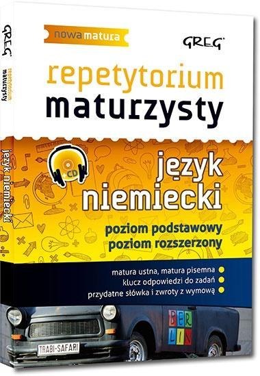Repetytorium maturzysty - j. niemiecki GREG Repetytorium maturzysty - j. niemiecki GREG