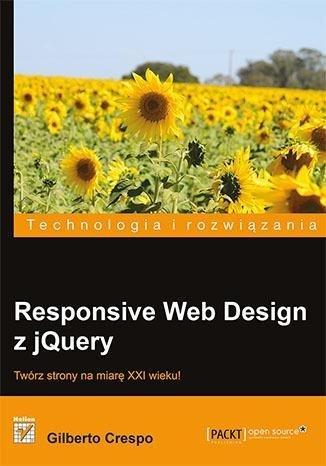 Responsive Web Design z jQuery Responsive Web Design z jQuery