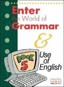 Enter the World of Grammar Book 5 MM PUBLICATIONS Enter the World of Grammar Book 5 MM PUBLICATIONS