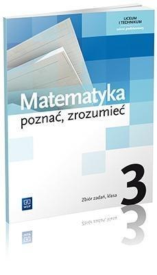 Matematyka LO 3 Poznać, zrozumieć ZB ZP WSiP Matematyka LO 3 Poznać, zrozumieć ZB ZP WSiP