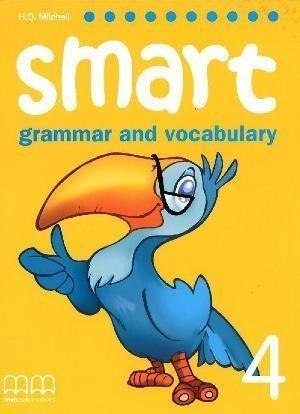 Smart Grammar and Vocabulary 4 SB MM PUBLICATIONS Smart Grammar and Vocabulary 4 SB MM PUBLICATIONS