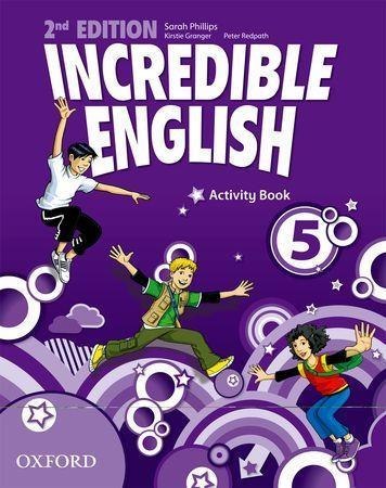 Incredible English 2E 5 AB OXFORD Incredible English 2E 5 AB OXFORD