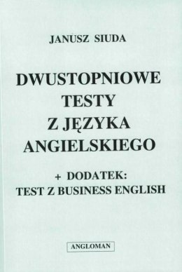 Dwustopniowe testy z języka angielskiego ANGLOMAN