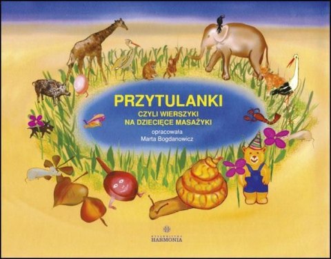 Przytulanki czyli wierszyki na dziecięce..Książka Przytulanki czyli wierszyki na dziecięce..Książka