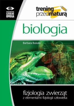 Trening Matura - Biologia Fizjologia zwierzątOMEGA