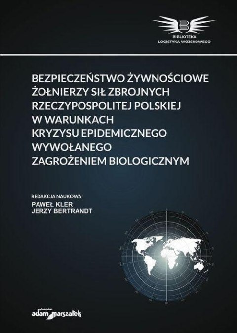 Bezpieczeństwo żywnościowe żołnierzy... Bezpieczeństwo żywnościowe żołnierzy...