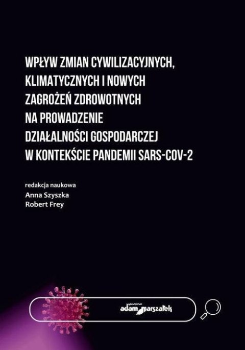 Wpływ zmian cywilizacyjnych, klimatycznych... Wpływ zmian cywilizacyjnych, klimatycznych...