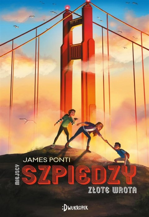Miejscy szpiedzy T.2 Złote wrota