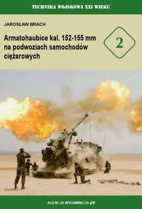Armatohaubice kal. 152-155 mm na podwoziach...T.2