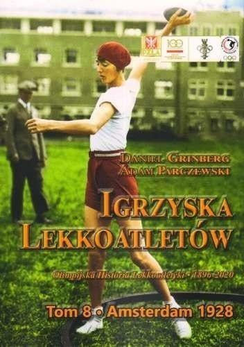 Igrzyska lekkoatletów T.8 Amsterdam 1928 Igrzyska lekkoatletów T.8 Amsterdam 1928