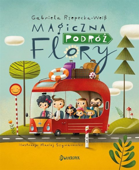Magiczna podróż Flory Magiczna podróż Flory