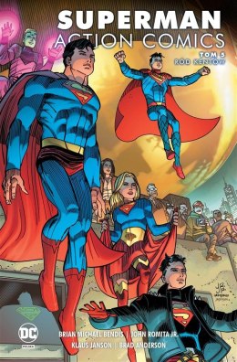 Superman Action Comics T.5 Ród Kentów