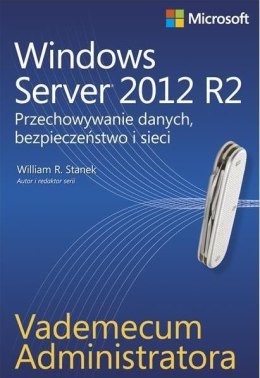 Windows Server 2012 R2. Przechowywanie danych ...