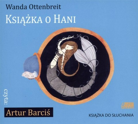 Książka o Hani audiobook Książka o Hani audiobook