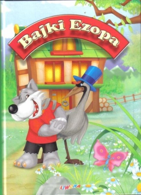 Bajki Ezopa LIWONA Bajki Ezopa LIWONA
