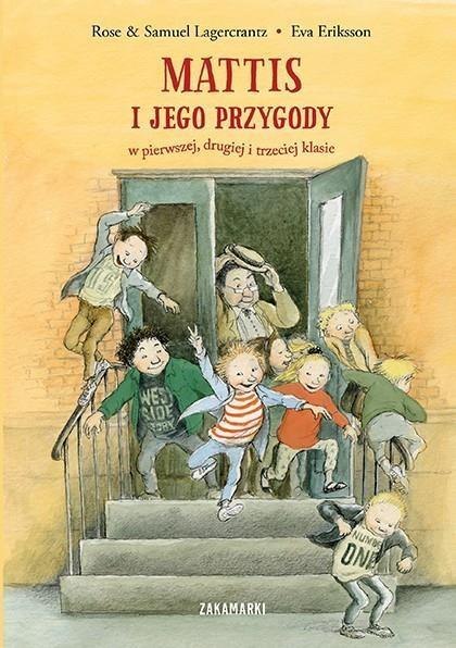 Mattis i jego przygody w pierwszej, drugiej i ... Mattis i jego przygody w pierwszej, drugiej i ...