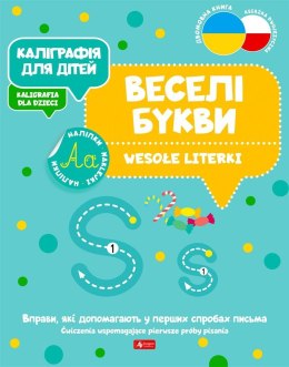 Kaligrafia dla dzieci. Wesołe literki UKR/PL