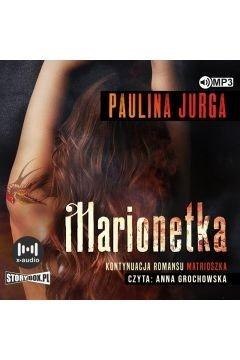 Rosyjska mafia T.2 Marionetka Audiobook Rosyjska mafia T.2 Marionetka Audiobook