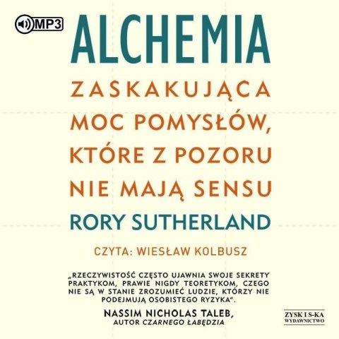 Alchemia. Zaskakująca moc pomysłów, które... CD Alchemia. Zaskakująca moc pomysłów, które... CD