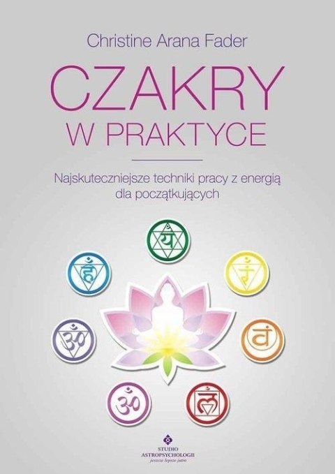 Czakry w praktyce Czakry w praktyce