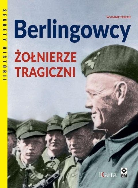 Berlingowcy. Żołnierze tragiczni Berlingowcy. Żołnierze tragiczni