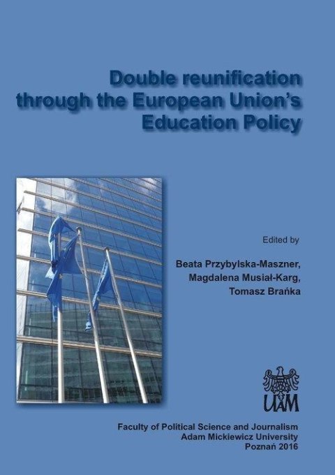 Double reunification through the European... Double reunification through the European...