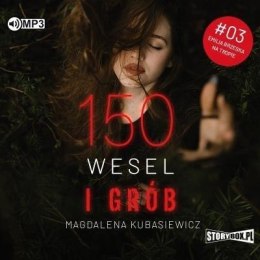 150 wesel i grób audiobook