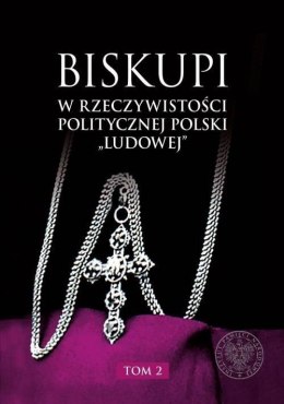 Biskupi w rzeczywistości politycznej Polski... T.2