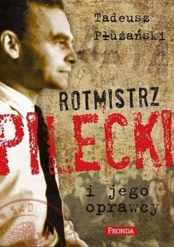Rotmistrz Pilecki i jego oprawcy w.2 Rotmistrz Pilecki i jego oprawcy w.2