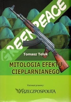 Mitologia efektu cieplarnianego Mitologia efektu cieplarnianego