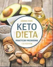 Ketodieta. Praktyczny przewodnik