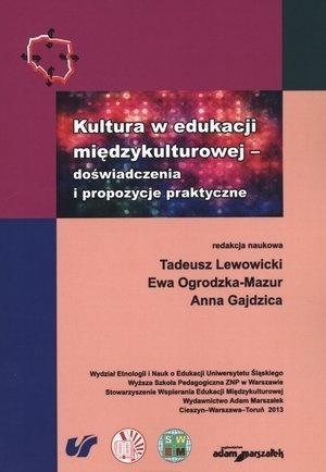 Kultura w edukacji międzykulturowej Kultura w edukacji międzykulturowej