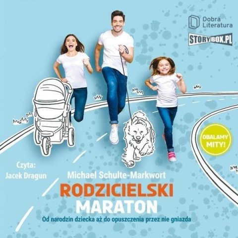 Rodzicielski maraton audiobook Rodzicielski maraton audiobook