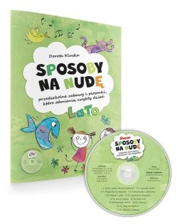 Sposoby na nudę. Lato + CD