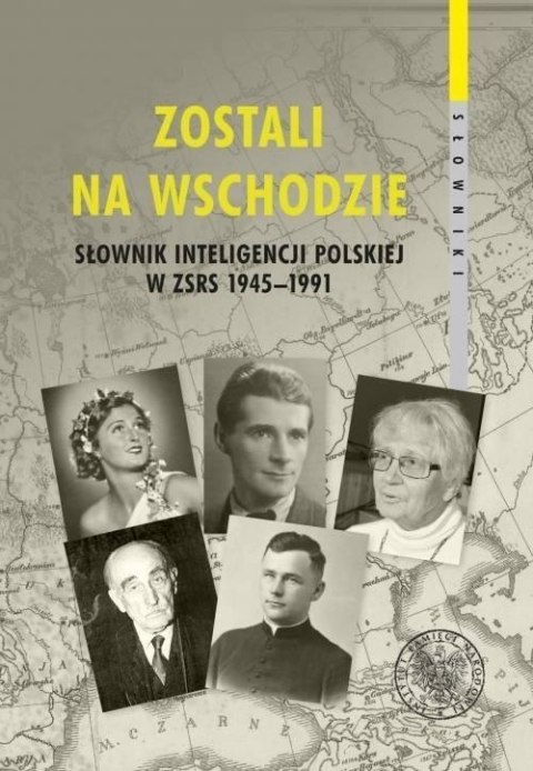 Zostali na Wschodzie Zostali na Wschodzie