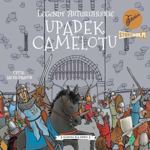 Legendy arturiańskie T.10 Upadek... audiobook Legendy arturiańskie T.10 Upadek... audiobook