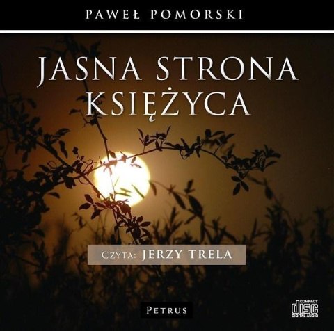 Jasna strona księżyca audiobook Jasna strona księżyca audiobook
