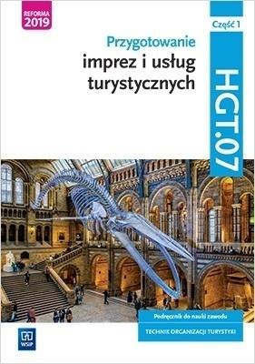 Przygotowanie imprez i usług turyst.HGT.07. cz.1 Przygotowanie imprez i usług turyst.HGT.07. cz.1