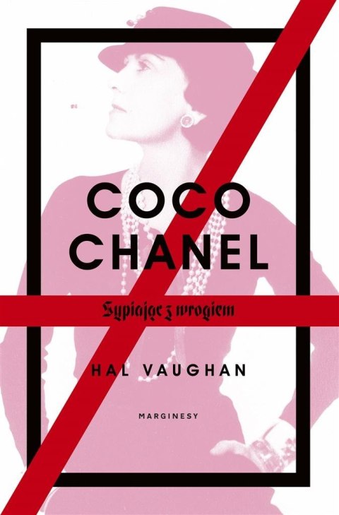 Coco Chanel. Sypiając z wrogiem Coco Chanel. Sypiając z wrogiem