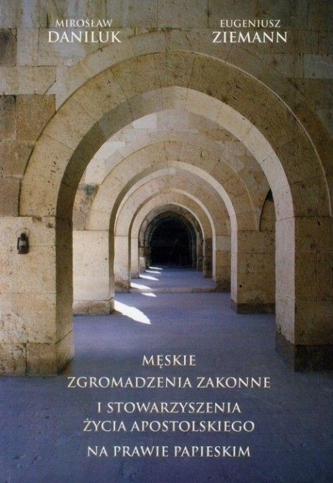 Męskie zgromadzenia zakonne i stowarzyszenia.. Męskie zgromadzenia zakonne i stowarzyszenia..