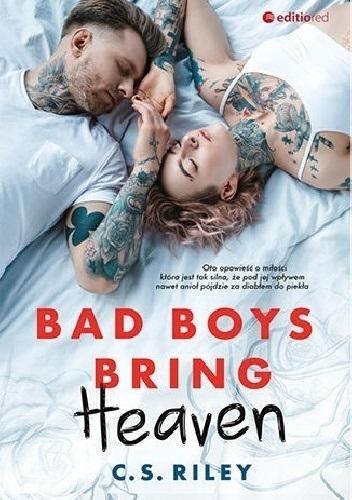 Bad Boys Bring Heaven Bad Boys Bring Heaven