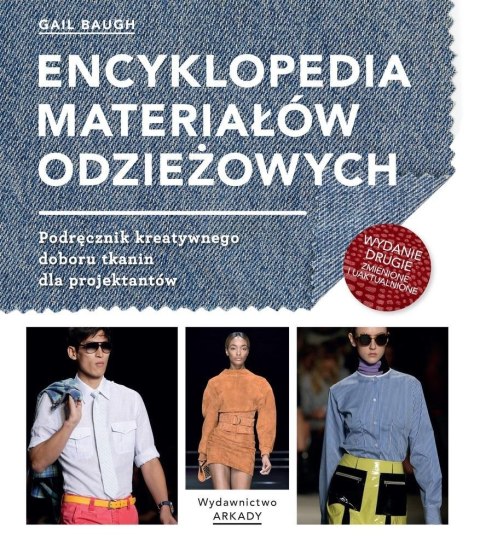 Encyklopedia materiałów odzieżowych w.2 Encyklopedia materiałów odzieżowych w.2