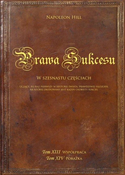 Prawa sukcesu. Tom XIII i Tom XIV. Audiobook Prawa sukcesu. Tom XIII i Tom XIV. Audiobook