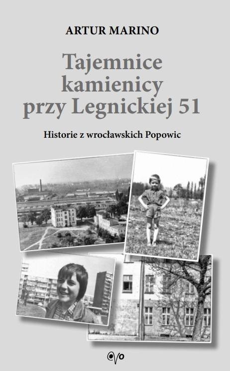 Tajemnice Kamienicy przy Legnickiej 51 Tajemnice Kamienicy przy Legnickiej 51