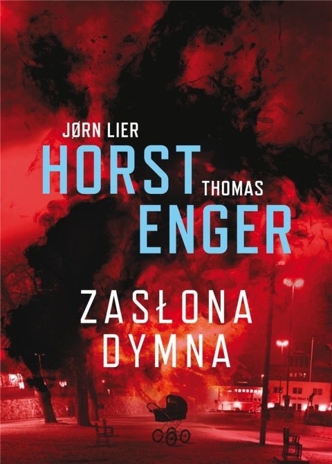 Blix i Ramm na tropie zbrodni T.2 Zasłona dymna Blix i Ramm na tropie zbrodni T.2 Zasłona dymna