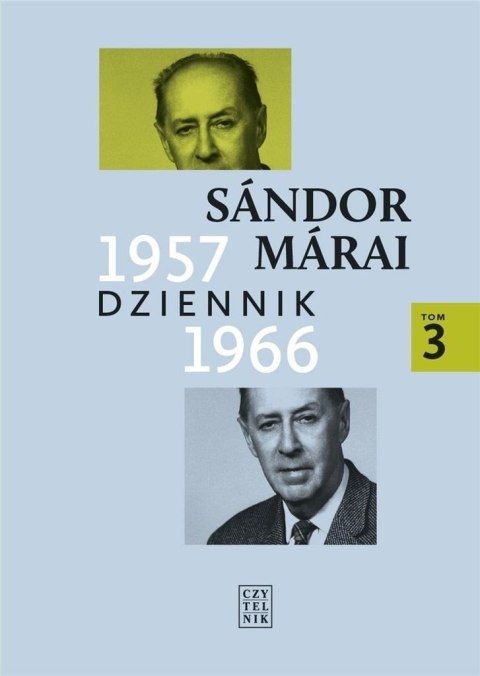 Dziennik 1957-1966 T.3 Dziennik 1957-1966 T.3