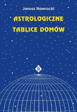 Astrologiczne tablice domów w.2020